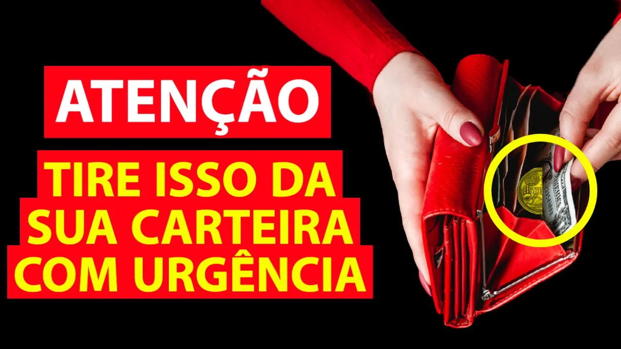 ATENÇÃO: TIRE ISSO DA SUA CARTEIRA COM URGÊNCIA