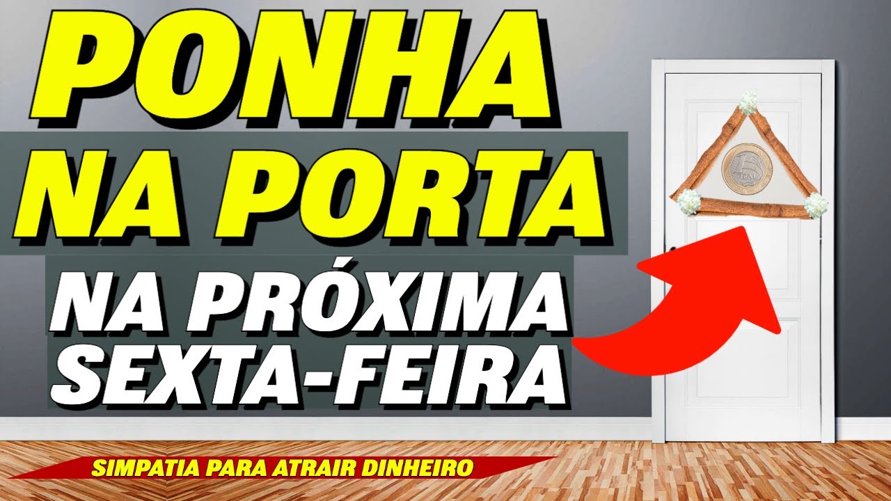 PONHA ISSO NA PORTA DE CASA NA PRÓXIMA SEXTA-FEIRA