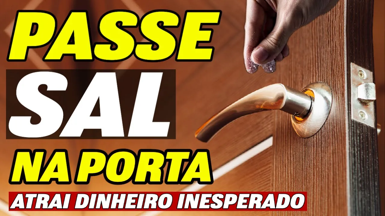 PONHA SAL NA FECHADURA DE CASA - ATRAI DINHEIRO E AMOR