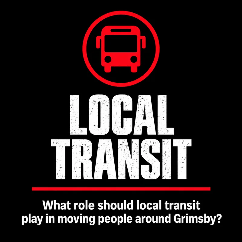 Shane Weaver Grimsby Ward 3 campaign graphic asking what role local transit should play in moving people around Grimsby.