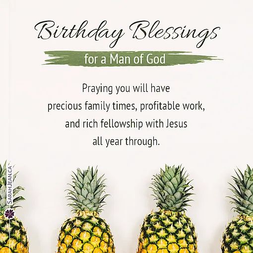 Free SarahJean eCard with a Christian message entitled 'Birthday Blessings'. Image of pineapples.