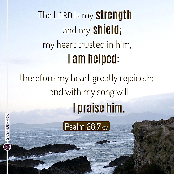 Free SarahJean, Simply Scripture eCard. Image: Cliffs and water with text of  Psalm 28:7..