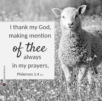Scripture eCard entitled 'Making Mention' with Philemon 1:4. Image of Sheep.