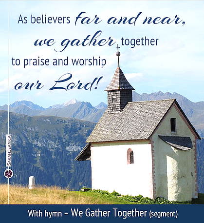 Free SarahJean Songs of the Soul eCard with a Christian message entitled 'Gather Together'. Image of  little white country church.
