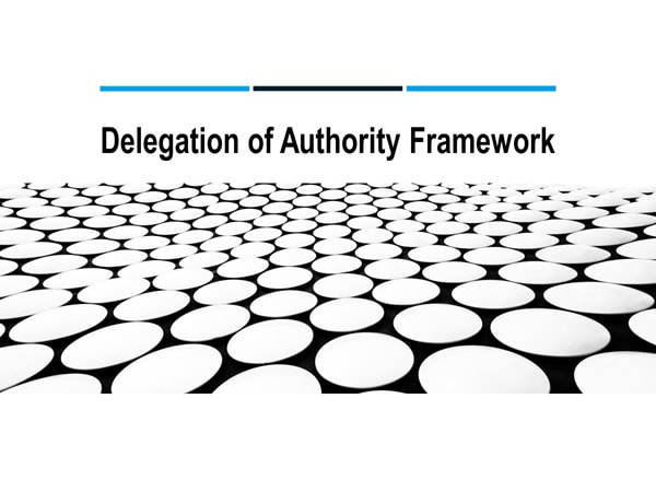 Delegation of Authority Framework