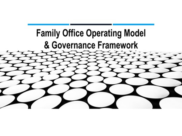 Family Office Operating Model & Governance Product